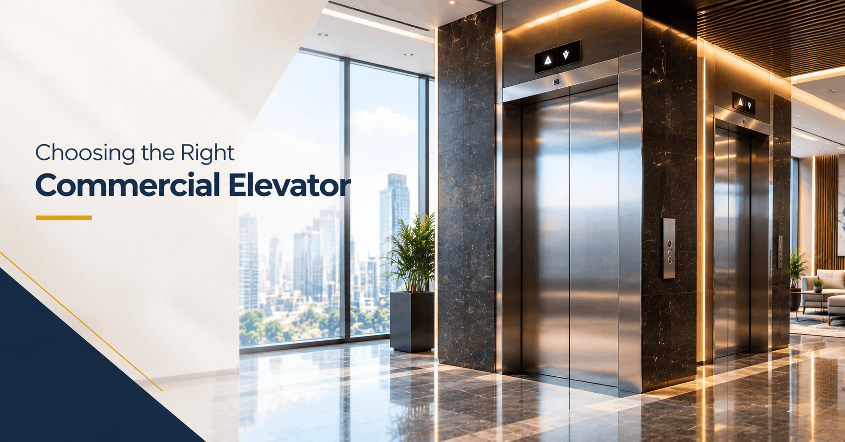Commercial Elevator: How to Choose the Right Lift for a Building